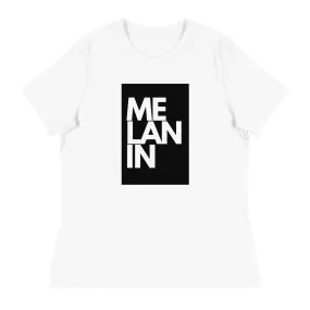 Melanin (Box Shirt) - Women's Relaxed T-Shirt